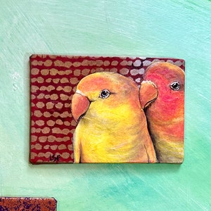 6&quot;x4&quot;x1/4&quot; Orange Yellow Love birds painted with acrylics on handmade paper.