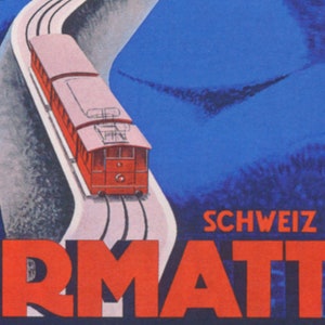 May include: Vintage travel poster featuring a red train ascending a winding track against a blue backdrop. The poster includes the word "SCHWEIZ" and the name "RMATT" in bold red letters, evoking a sense of travel and adventure.
