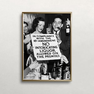 Prohibition Wall Art, No Liquor Sign, Black and White Art, Vintage Wall Art, Speakeasy, Bar Cart Decor, DIGITAL DOWNLOAD, PRINTABLE Wall Art