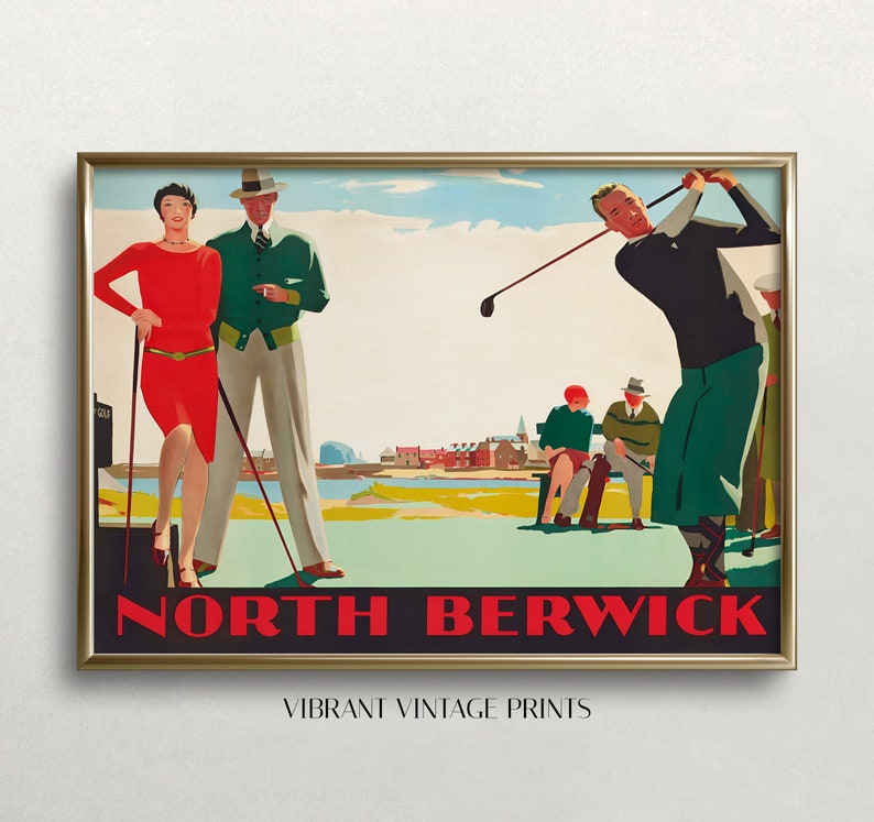 May include: Vintage golf-themed print featuring a golfer mid-swing, with a couple and spectators in the background. The print has a gold frame and the text "NORTH BERWICK" in red. The words "VIBRANT VINTAGE PRINTS" are at the bottom.