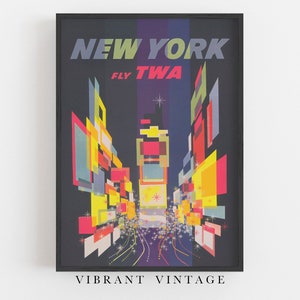 May include: A vintage travel poster advertising a trip to New York City with the text "New York Fly TWA" and a colorful abstract illustration of the city skyline.