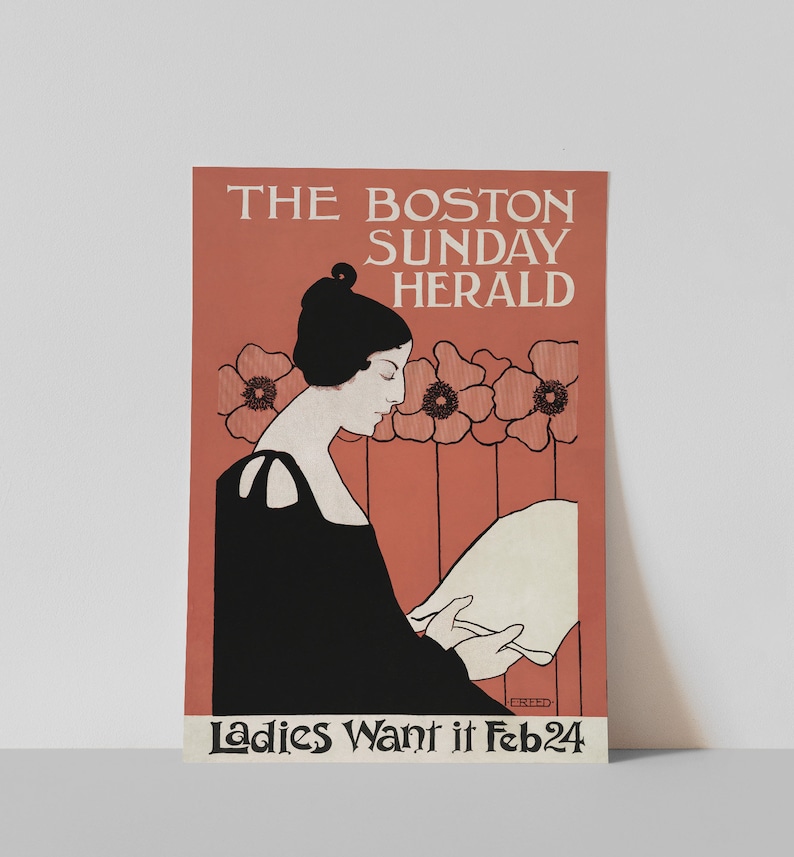 May include: Vintage poster for The Boston Sunday Herald. The poster features a woman in a black dress reading a paper, with the text "Ladies Want it Feb24". The background is a salmon colour with floral accents.