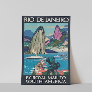 May include: Vintage travel poster advertising a trip to Rio de Janeiro, Brazil by Royal Mail to South America. The poster features a colorful illustration of Sugarloaf Mountain and Guanabara Bay with a ship in the water.