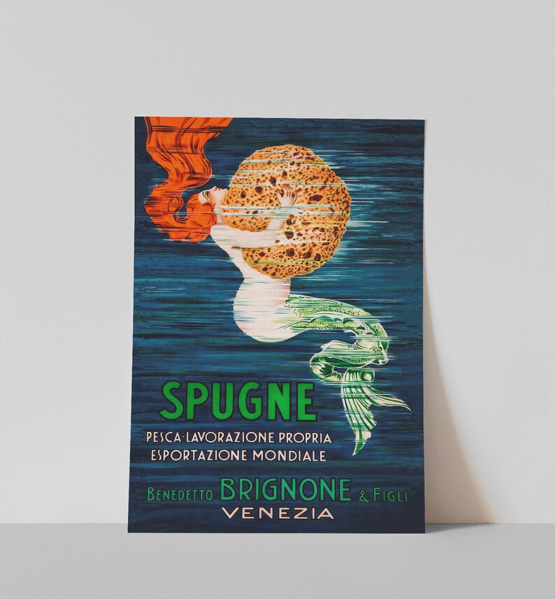 May include: Vintage poster advertising sponges with a mermaid holding a large sponge. The poster is in shades of blue, green, orange, and brown. The text reads "Spugne, Pesca Lavorazione Propria, Esportazione Mondiale, Benedetto Brignone & Figli, Venezia."