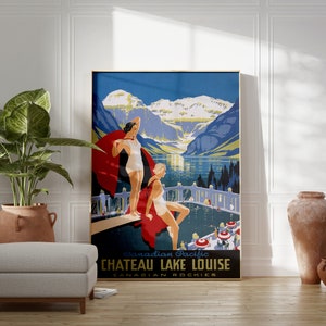 May include: Vintage travel poster advertising Chateau Lake Louise in the Canadian Rockies. The poster features a blue and green landscape with mountains, a lake, and two people in swimsuits. The text on the poster reads "Canadian Pacific Chateau Lake Louise Canadian Rockies".