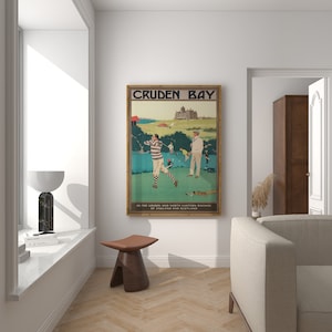 May include: A vintage travel poster advertising Cruden Bay, a golf course in Scotland. The poster features a colorful illustration of two golfers on a green course with a large building in the background. The text on the poster reads "Cruden Bay" and "On the London and North Eastern Railway of England and Scotland."