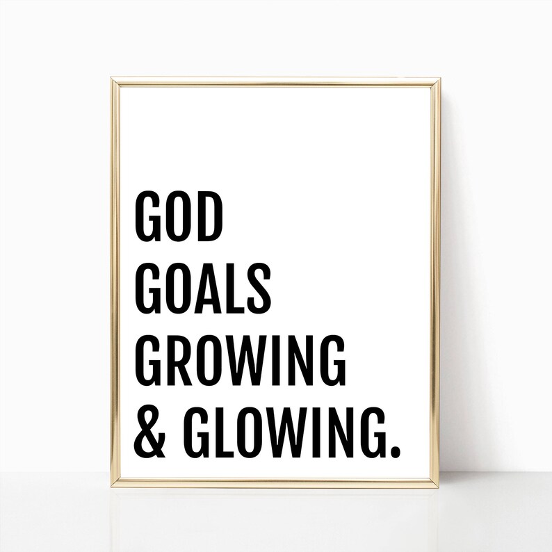 god goals growing and glowing shirt