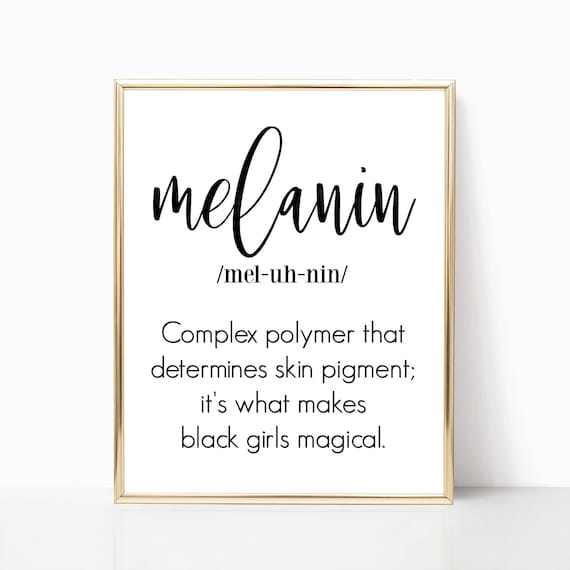  Wall  Decor  Home Decor  Black Girl Magic Melanin Definition  