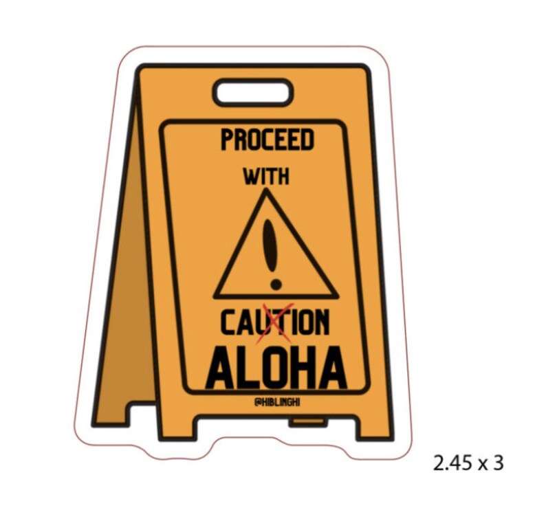 Proceed With Aloha Die Cut Vinyl Sticker, Hawaii Sticker - Etsy