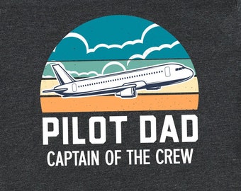 Proud Pilot Dad Shirt, Captain of the Crew, Aviation Father's Day Gift, New Pilot Gift for Dad, Funny Commercial Airline Pilot, Hoodie