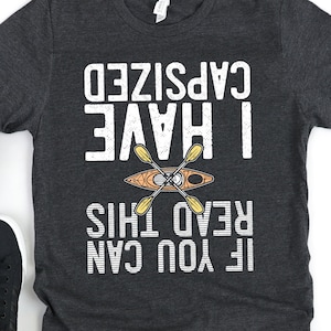Regalo divertido para kayakista, camisa de kayak, si puedes leer esto, regalo divertido de Kayak Pun para hombres y mujeres
