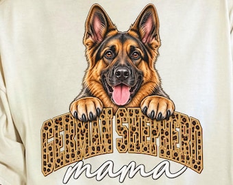 German Shepherd Mama Shirt, German Shepherd Mom Gift, Funny German Shepherd Lover Shirt, Gift for German Shepherd Mama