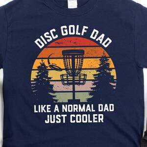 Disc Golf Dad Shirt, Mens Disc Golf Gift, Hoodie, Flying Disc Shirt, Like a Normal Dad, Vintage Disc Golf