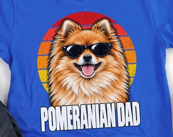 Pomeranian Dad Shirt, Funny Pomeranian Dad T-Shirt, Dog Dad Gift, Pomeranian Owner Shirt, Retro Sunset Dog Lover Gift, Father's Day Gift