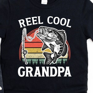 Fishing Shirt for Grandpa, Reel Cool Grandpa, Fathers Day Fishing Gift, Funny Fishing Shirt, Fishermen T-shirt