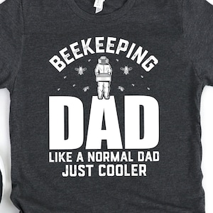Beekeeping Shirt for Men, Beekeeper Gift for Dad, Hoodie, Bee Keeper Shirt, Like a Normal Dad, Beekeeping Shirt