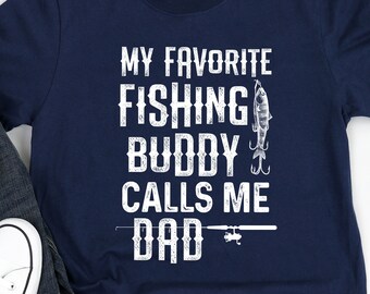 Download My Favorite Fishing Buddy Calls Me Daddy Fishing Shirt Etsy