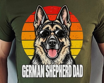 German Shepherd Dad Shirt, Funny German Shepherd Dad Gift, Dog Dad T-Shirt, German Shepherd Owner Gift, Father's Day Dog Shirt