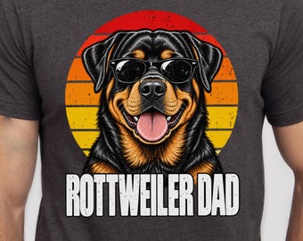 Rottweiler Dad Shirt, Funny Rottweiler Dad T-Shirt, Dog Dad Gift, Rottweiler Owner Shirt, Retro Sunset Dog Lover Gift, Father's Day Gift