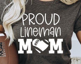 Football Mom Game Day Shirt, Mom Football Shirt, Proud Lineman Mom, Football Mama Tshirt, Mom Football Gift, Sports Mom Shirt