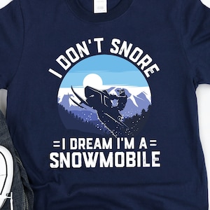 Snowmobile Enthusiast Snorer Distressed Shirt Snowmobile Enthusiast Snorer Distressed Shirt