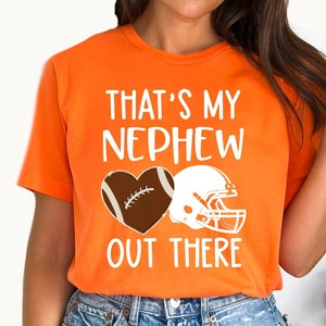 Aunt Football Game Day Shirt, Football Aunt Shirt, That&#39;s My Nephew Out There, Football Gift For Aunt, Football Auntie