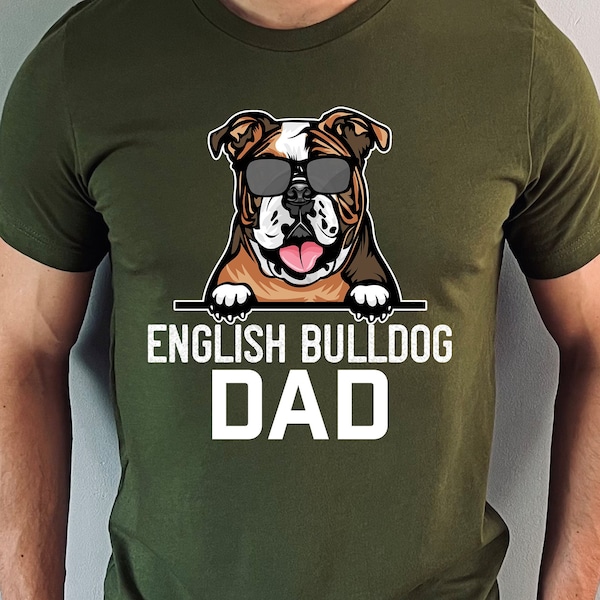 English Bulldog Gift for Men, Dog Dad, Bulldog Dad Gift, Funny English Bulldog Unisex t-shirt
