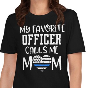 Police Mom Shirt, Police Officer Mom Tee, Thin Blue Line Mom Gift, Christmas Gift for Mom, Law Enforcement Family