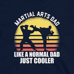 Martial Arts Geschenk für Männer, Martial Arts Dad, Shirt, Karate, Tae Kwondo, MMA, Sweater