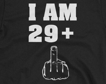 Soy 29 más 1 camiseta divertida de 30 cumpleaños Camiseta unisex de manga corta