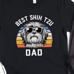 Best Shih Tzu Dad Shirt, Funny Shih Tzu Gift, Dog Dad, Father&#39;s Day Shih Tzu Lover, Pet Parent Gift, Hoodie
