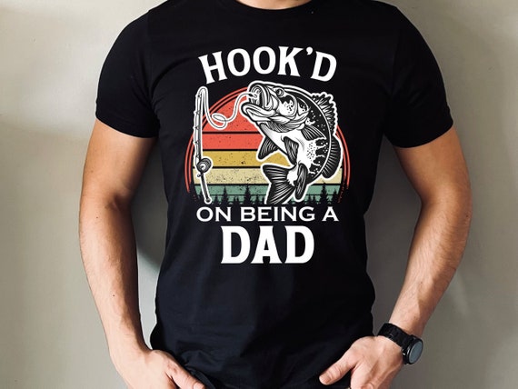 Funny Fishing Shirt for Men, Hook'd on Being a Dad, Fathers Day Fishing  Gift, Fisherman T-shirt, Hoodie -  UK