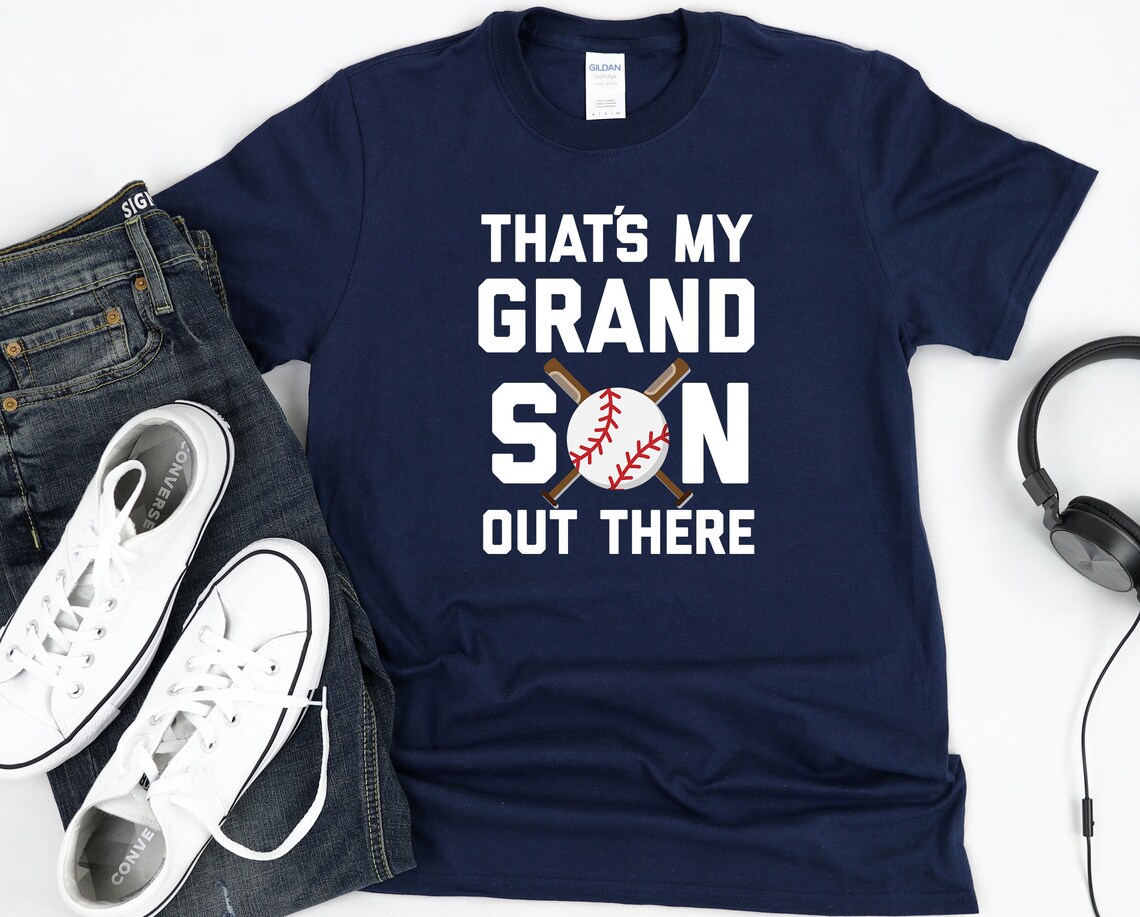 Baseball That's My Grandson Out There T-Shirt