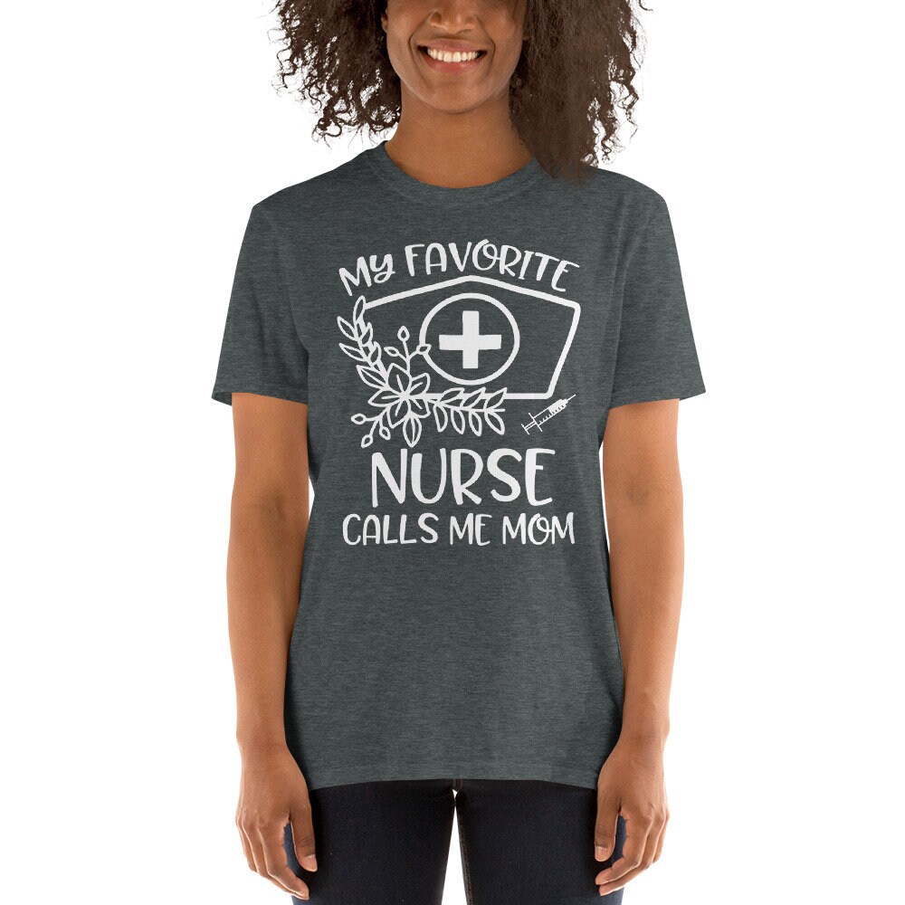 Nurse Shirt for Mom My Favorite Nurse Calls Me Mom RN NP | Etsy