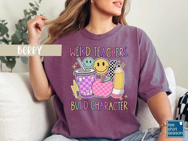 Weird Teachers Build Character, Retro Teacher Shirt, Funny Teacher Gift ...