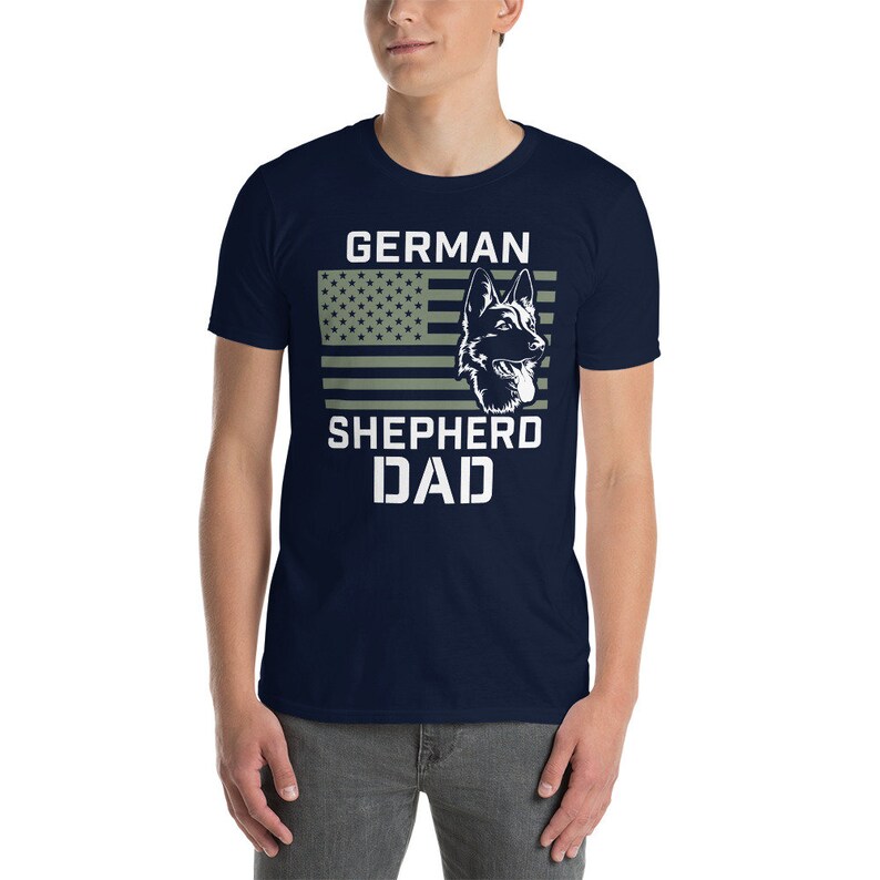 German Shepherd Dad Shirt, German Shepherd Gift, Dog Dad, K-9 Shirt, GSD, Shepherd Dad Short-Sleeve Unisex T-Shirt
