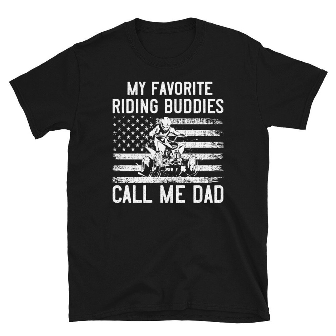 ATV Riding Shirt for Dad, Quad Shirt for Men, Hoodie, My Favorite ...