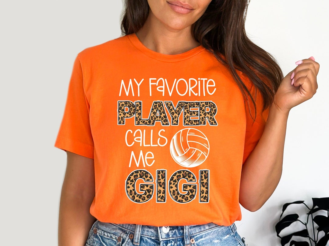 Volleyball Gigi, Volleyball Grandma, My Favorite Player Calls Me Gigi