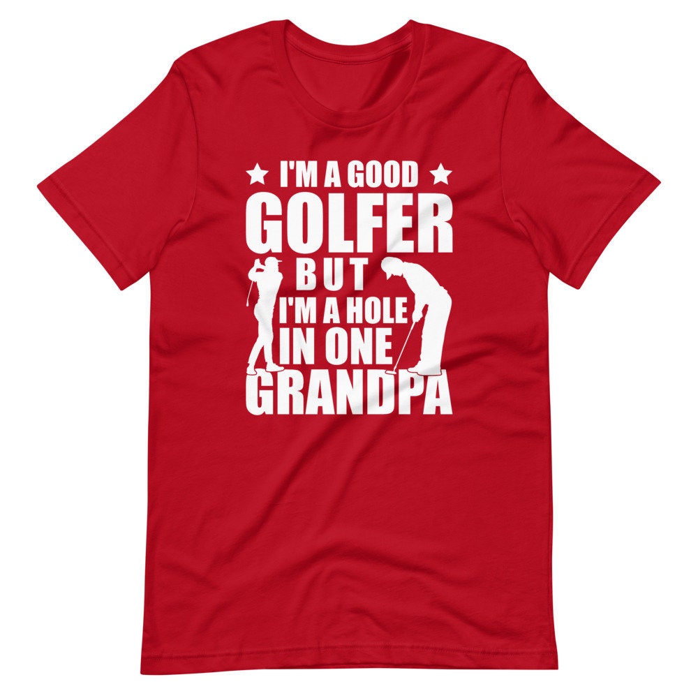 Golfer Shirt for Grandpa Golf Grandpa Shirt I'm a Good - Etsy