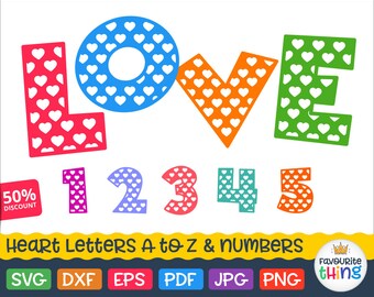 Heart Font Svg Bold Letters & Numbers Svg Valentine's Alphabet Cut Files Cricut Silhouette Iron On Monogram Initial Font Dxf Eps Pdf Jpg Png