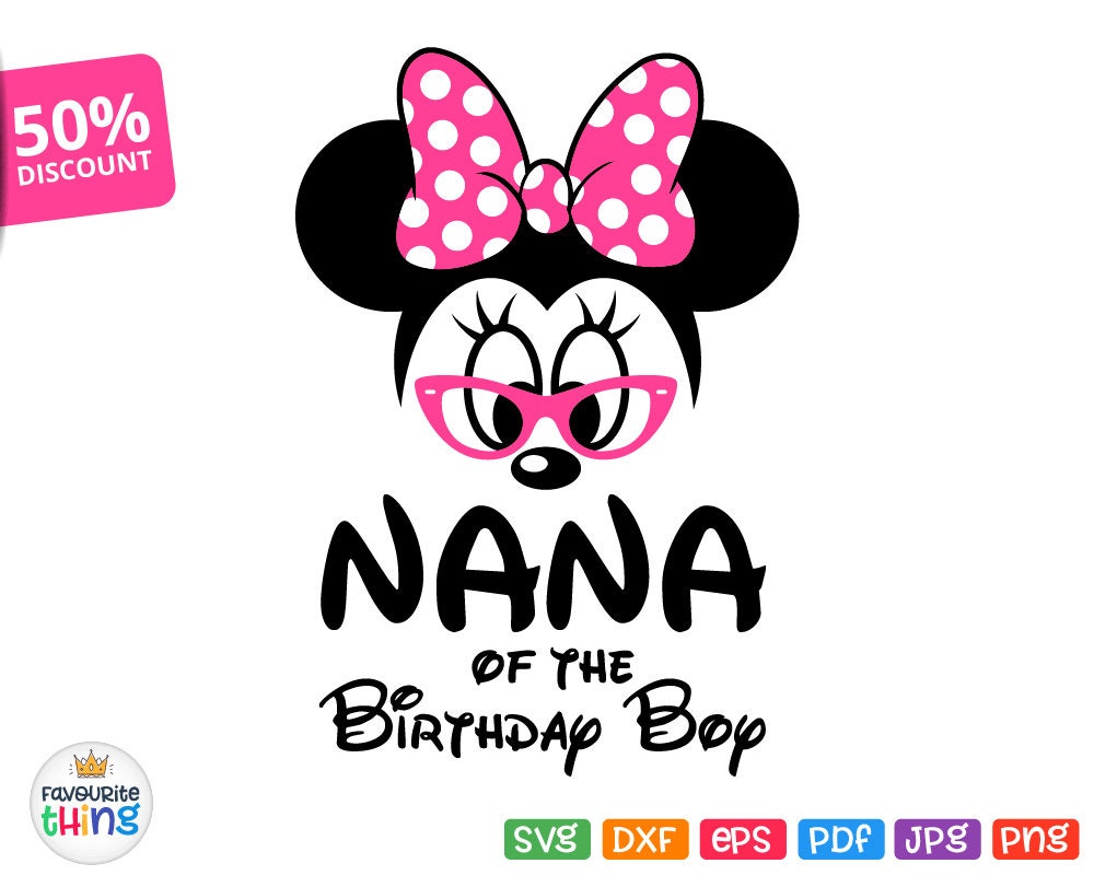 Download Nana of The Birthday Boy Svg Minnie Grandma Shirt SVG ...