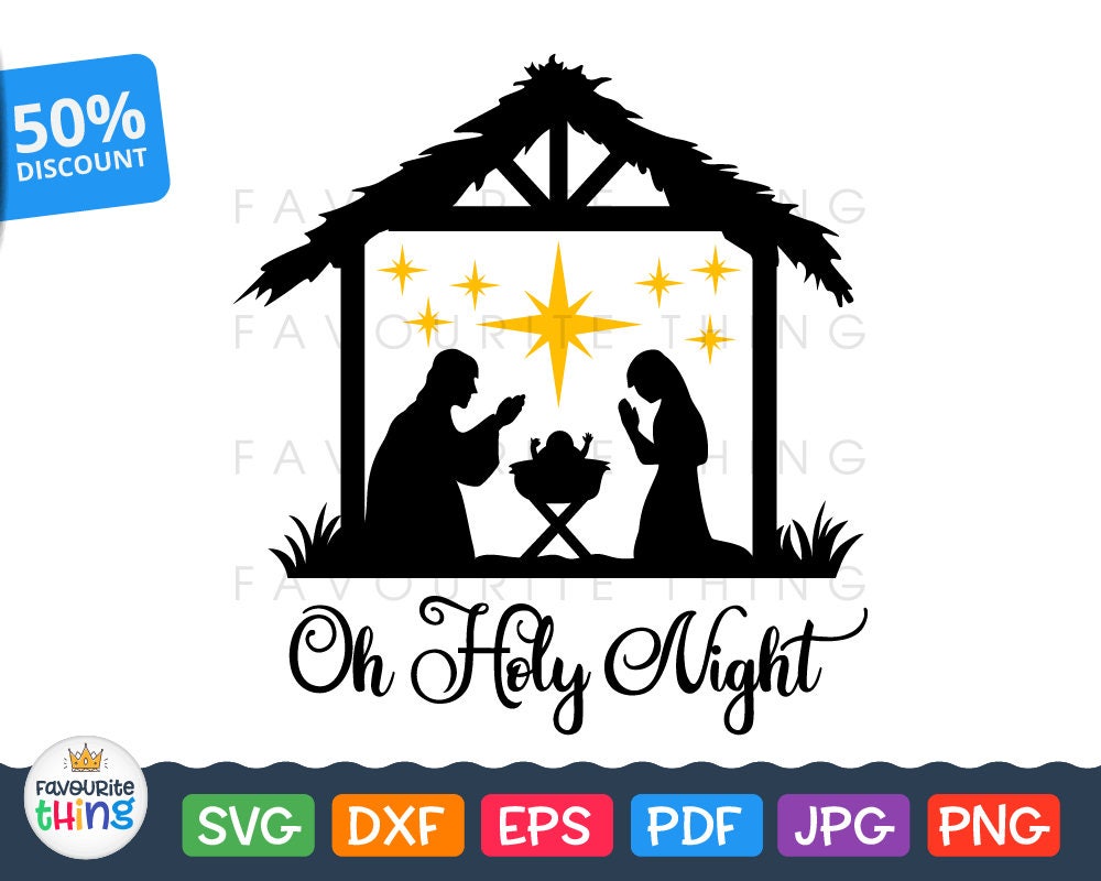 Download Oh Holy Night Svg Christmas Nativity Scene Svg Holy Family | Etsy