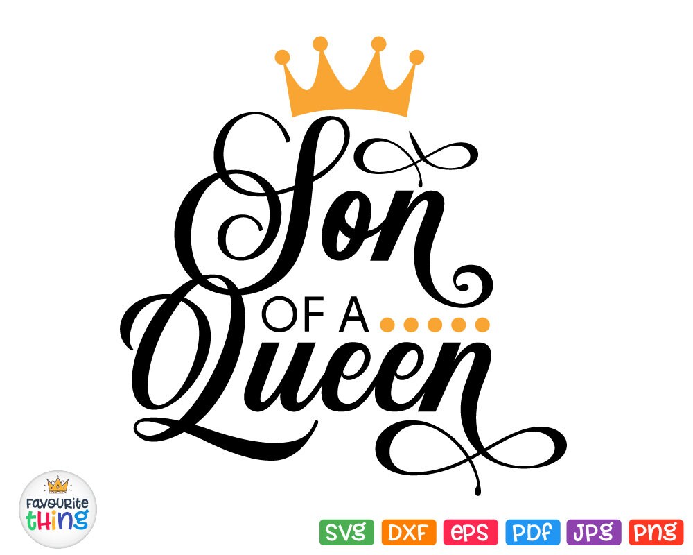 Download Son Of a Queen Svg Baby Boy Shirt Design Cut File for Cricut | Etsy