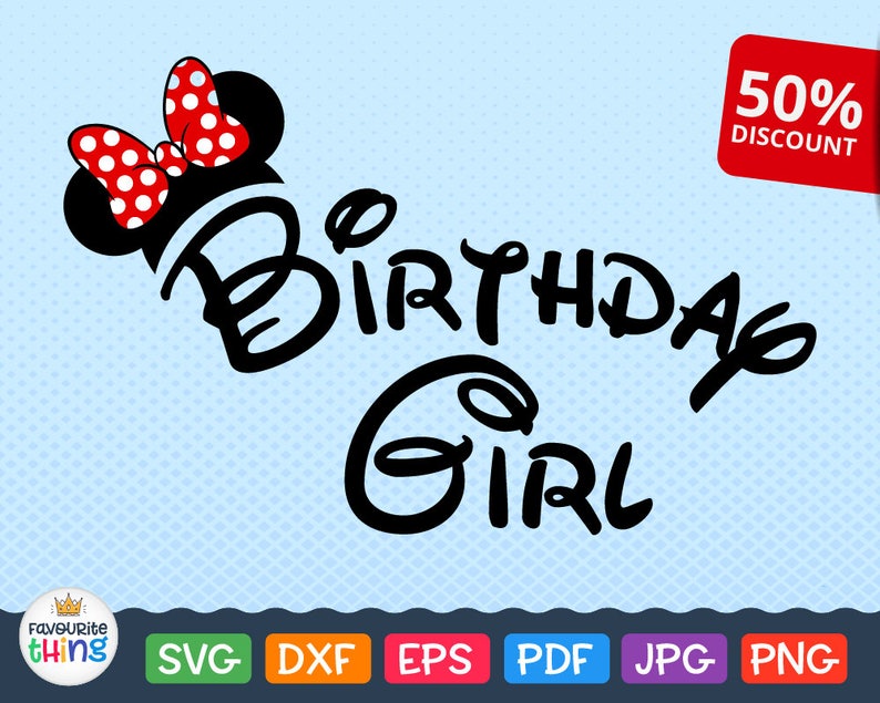Download Birthday Girl SVG Disney Lettering Design with Minnie ...