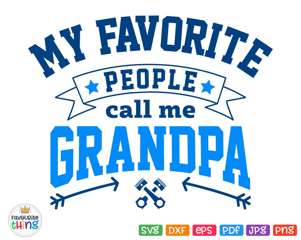 Download My Favorite People Call Me Grandpa Svg Father's Day | Etsy