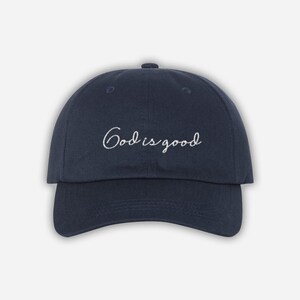 God Is Good Christian Hat, Faith Bible Verse Hat, Scripture Inspired Christian Cap, Religious & God Loving Dad Hat