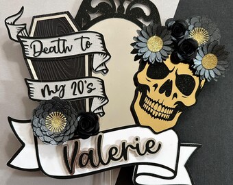 Death to my Twenties, 30th Birthday Party, Cake Topper