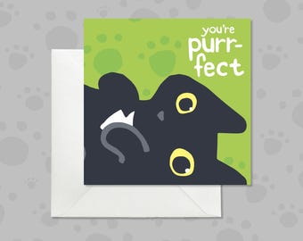 Funny Black Cat Greeting Card, "You're Purrfect" Note Card