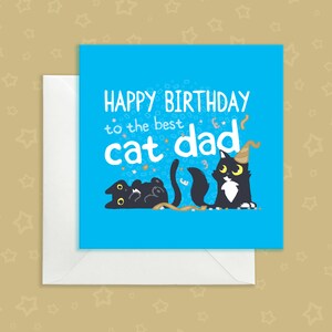 Carte d'anniversaire de papa de chat, carte de joyeux anniversaire pour catdad, carte d'anniversaire bleue lumineuse pour le papa de chat, carte bleue lumineuse pour des papas de chat, image 5