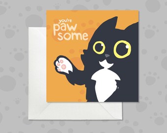 Funny Black Cat Greeting Card, 'You're Pawsome' Cat Pun